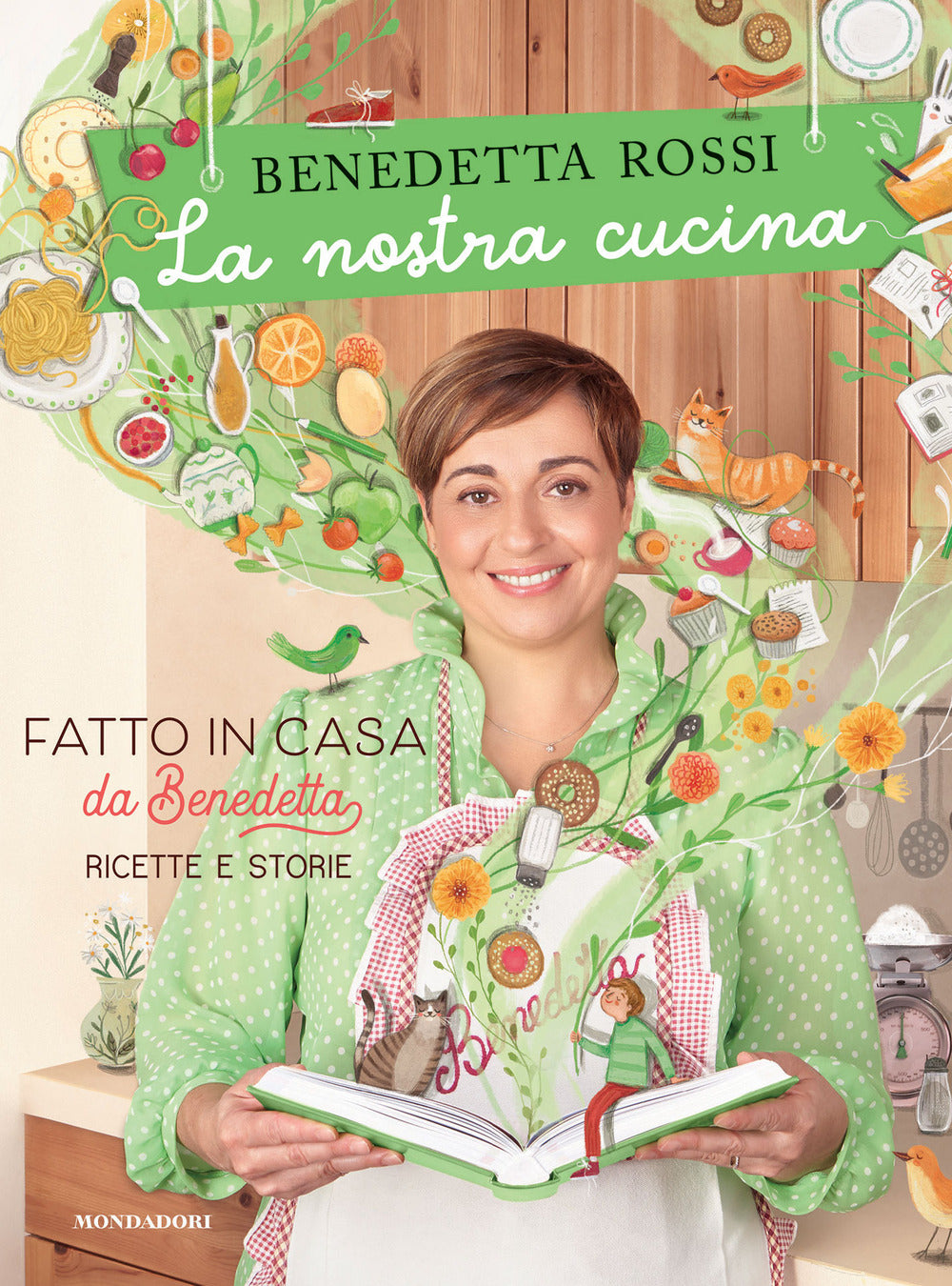 Nostra Cucina. Fatto In Casa Da Benedetta. Ricette E Storie. Ediz. A Colori (la) - Rossi Benedetta