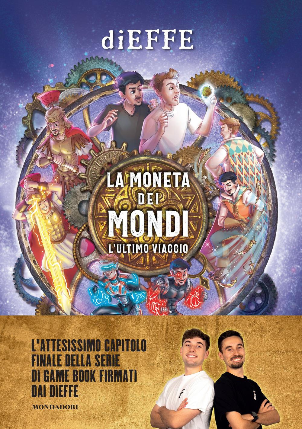 Moneta Dei Mondi. L'ultimo Viaggio (la) - Dieffe