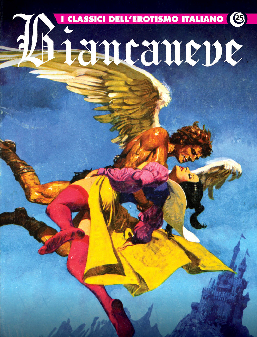 Biancaneve. I Classici Dell'erotismo Italiano. Vol. 25 -