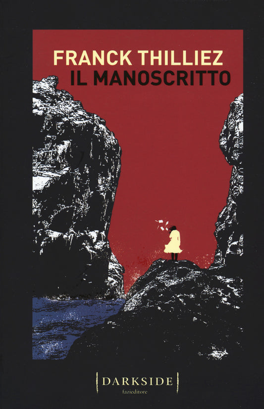 Manoscritto (il) - Thilliez Franck