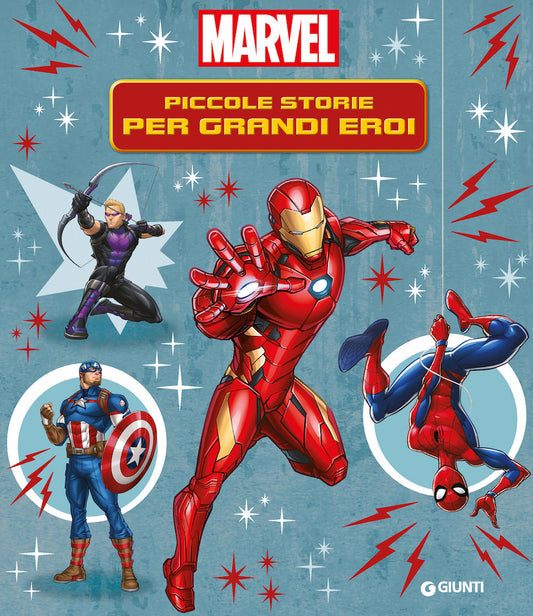 Contastorie. Piccole Storie Per Grandi Eroi. Marvel. Ediz. A Colori -