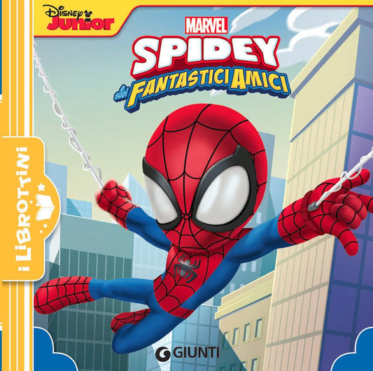 Spidey E I Suoi Amici. I Librottini. Ediz. A Colori -