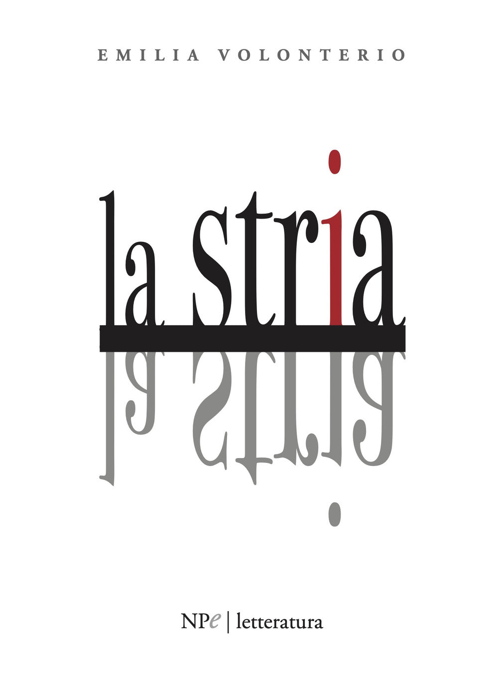 La Stria - Volonterio, Emilia