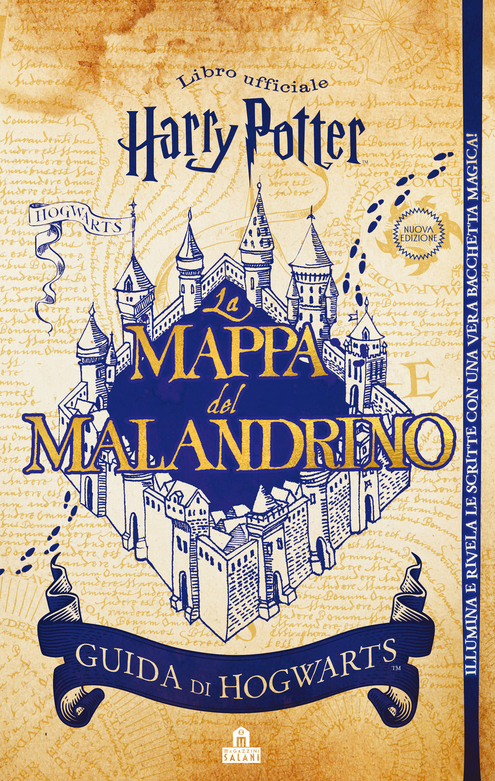 Mappa Del Malandrino. Guida A Hogwarts. Harry Potter. Ediz. Limitata. Con Gadget - Rowling J. K.