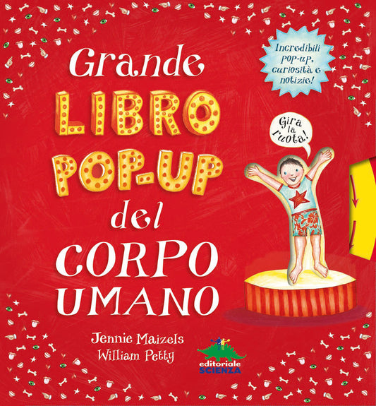 Grande Libro Pop-up Del Corpo Umano. Ediz. A Colori - Petty William