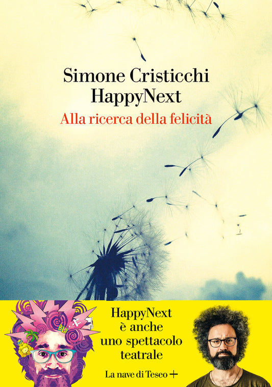 Happynext. Alla Ricerca Della Felicita' - Cristicchi Simone