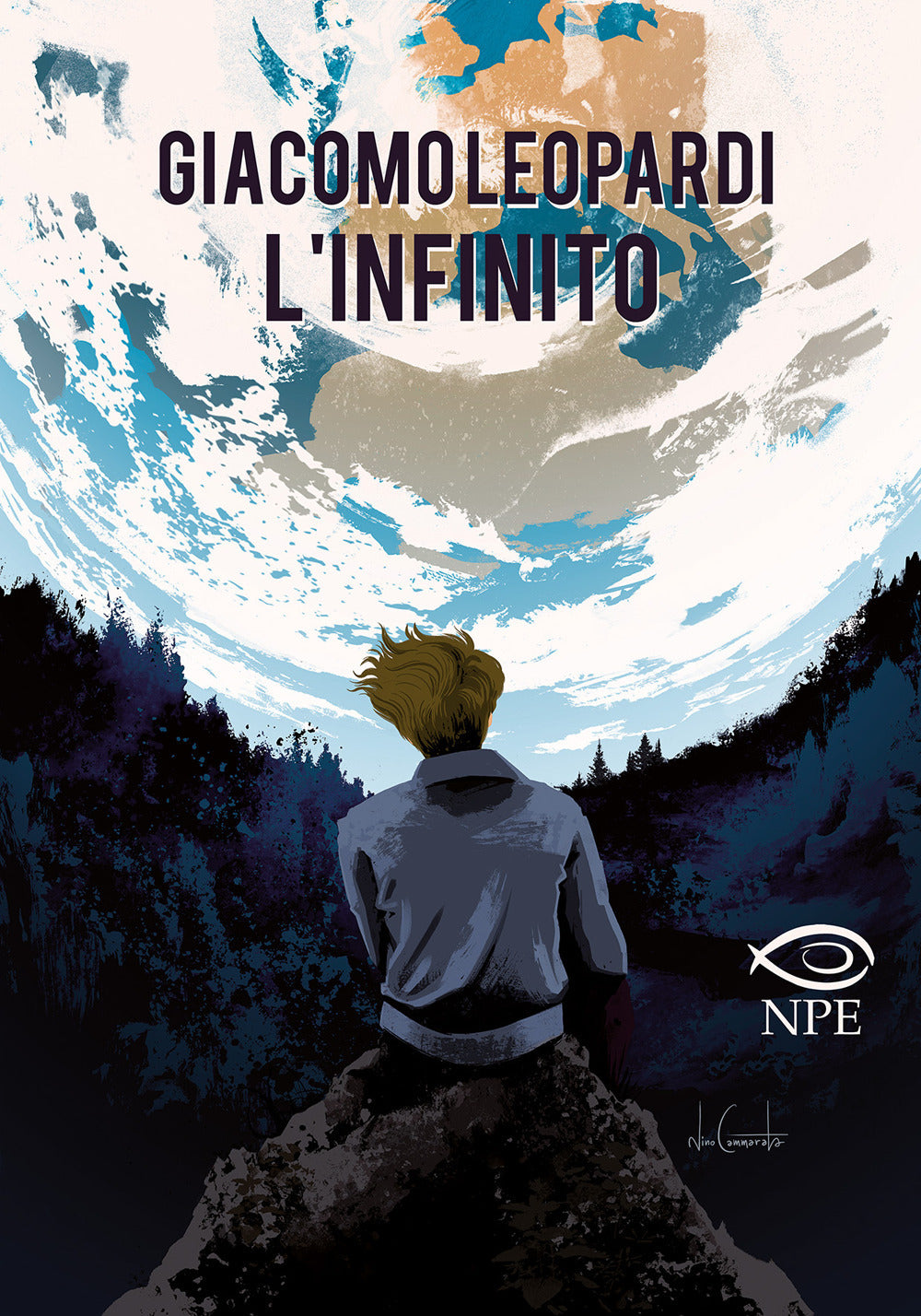 Giacomo Leopardi: L'infinito - Martone Giorgio; La Pietra Giovanna