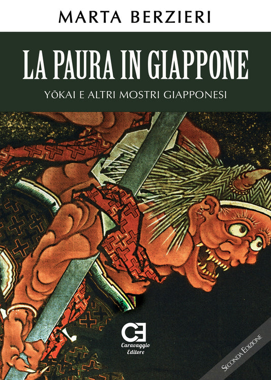 Paura In Giappone, Yokai E Altri Mostri Giapponesi (la) - Berzieri Marta