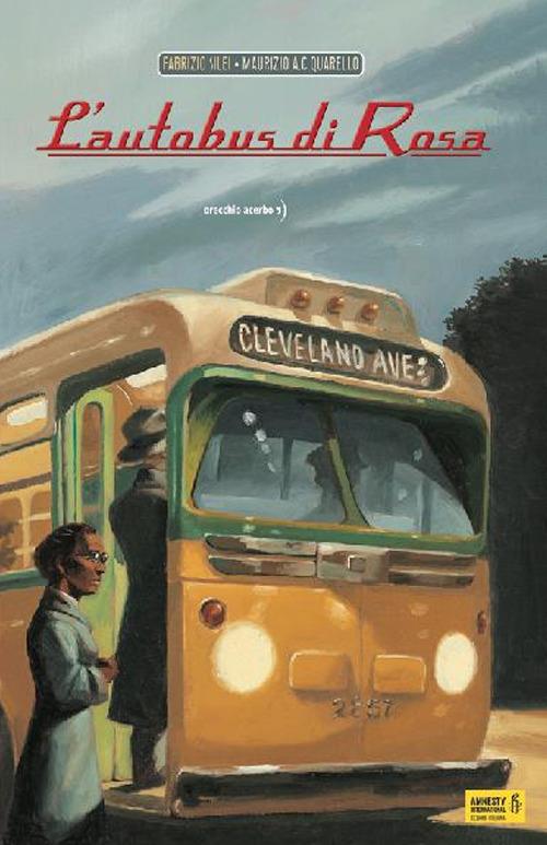 Autobus Di Rosa. Ediz. A Colori (l') - Silei Fabrizio; Quarello Maurizio A.