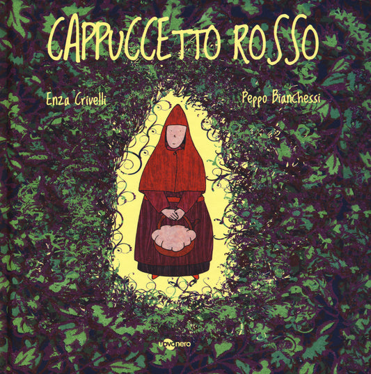 Cappuccetto Rosso. Ediz. Caa - Crivelli Enza