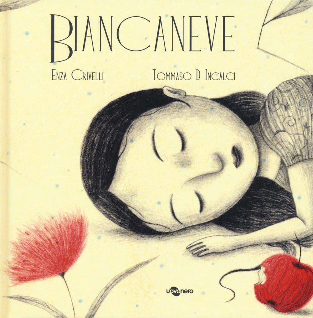 Biancaneve. Ediz. Caa - Crivelli Enza