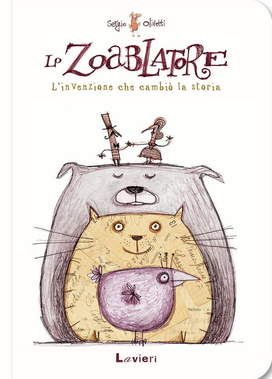 Zoablatore. L'invenzione Che Cambio' La Storia. Ediz. A Colori (lo) - Olivotti Sergio