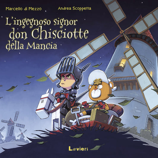 Ingegnoso Signor Don Chisciotte Della Mancia (l') - Di Mezzo Marcello; Scoppetta Andrea