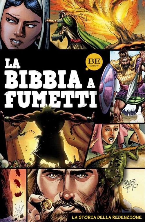 Bibbia A Fumetti. La Storia Della Redenzione (la) - Cariello Sergio