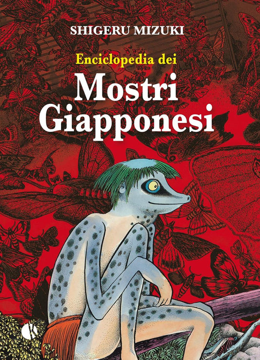 Enciclopedia Dei Mostri Giapponesi - Mizuki Shigeru