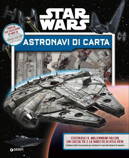 Crea Le Tue Astronavi. Star Wars -