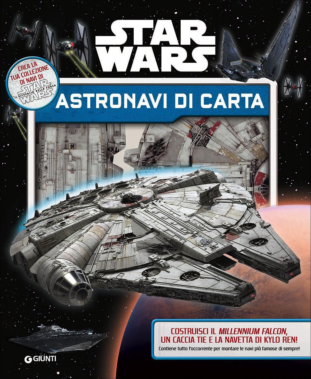Crea Le Tue Astronavi. Star Wars -