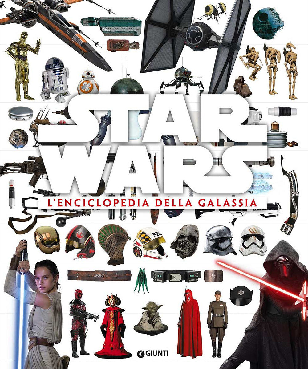 Star Wars. L'enciclopedia Della Galassia. Ediz. A Colori -