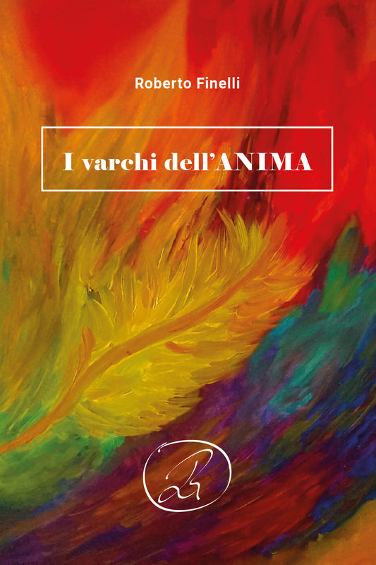 I Varchi Dell'anima - Finelli, Roberto