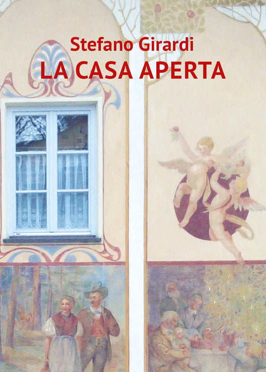 La Casa Aperta - Girardi, Stefano