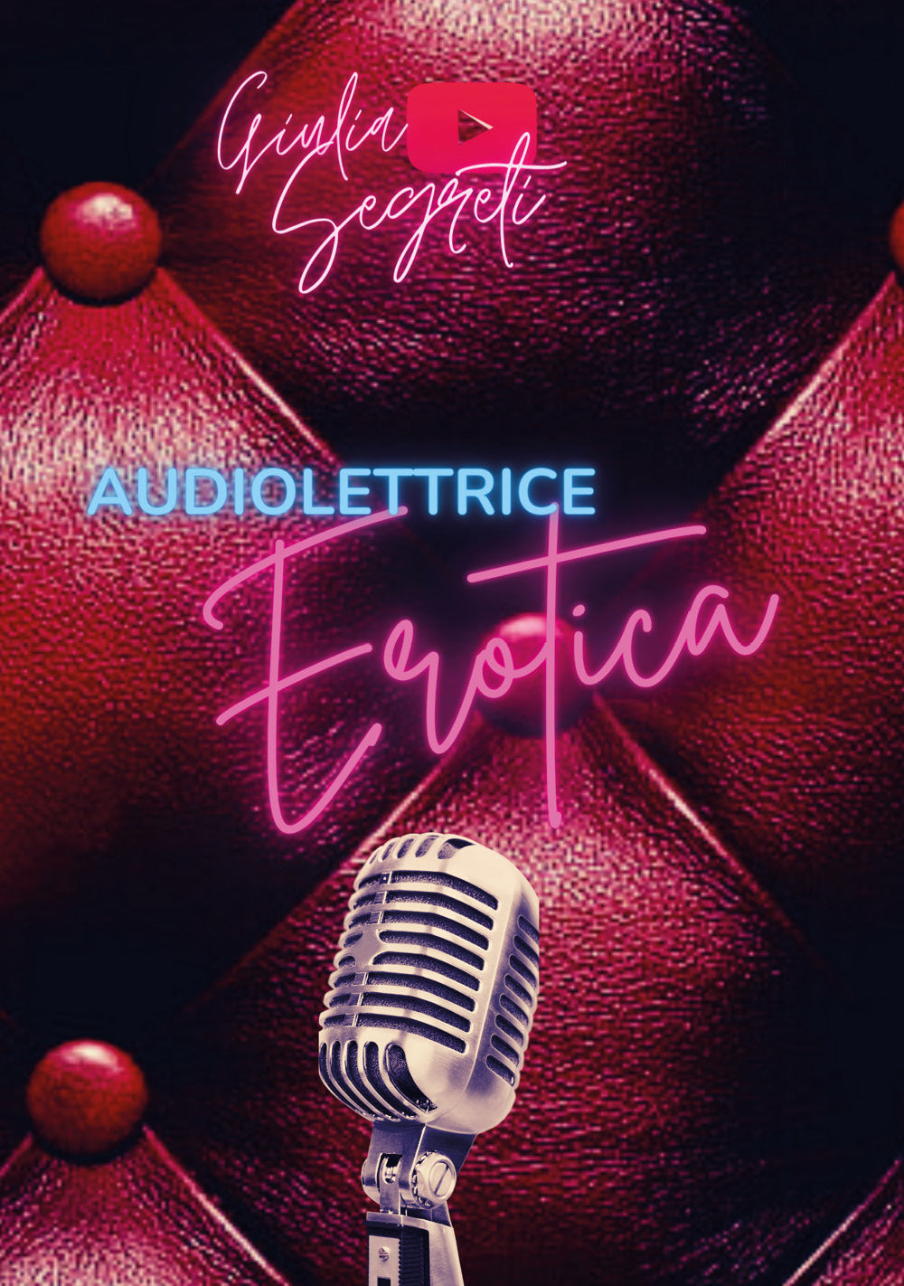 Audiolettrice Erotica - Segreti, Giulia