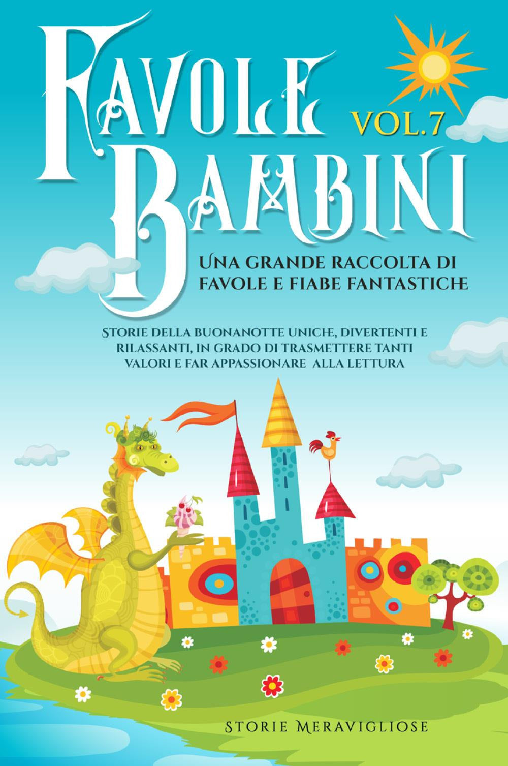 Favole Per Bambini. Vol. 7 -