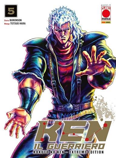 Ken Il Guerriero. Hokuto No Ken. Extreme Edition. Vol. 5 - Hara Tetsuo; Buronson