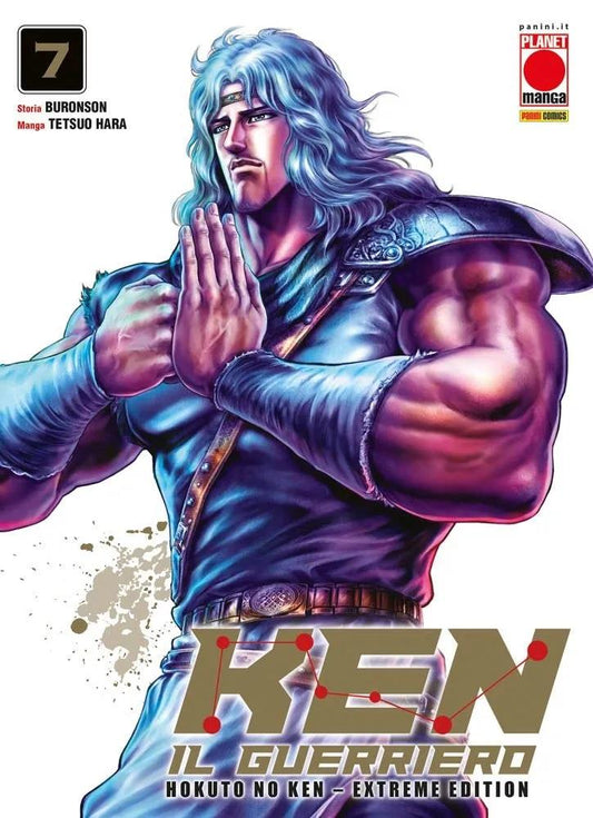 Ken Il Guerriero. Hokuto No Ken. Extreme Edition. Vol. 7 - Hara Tetsuo; Buronson