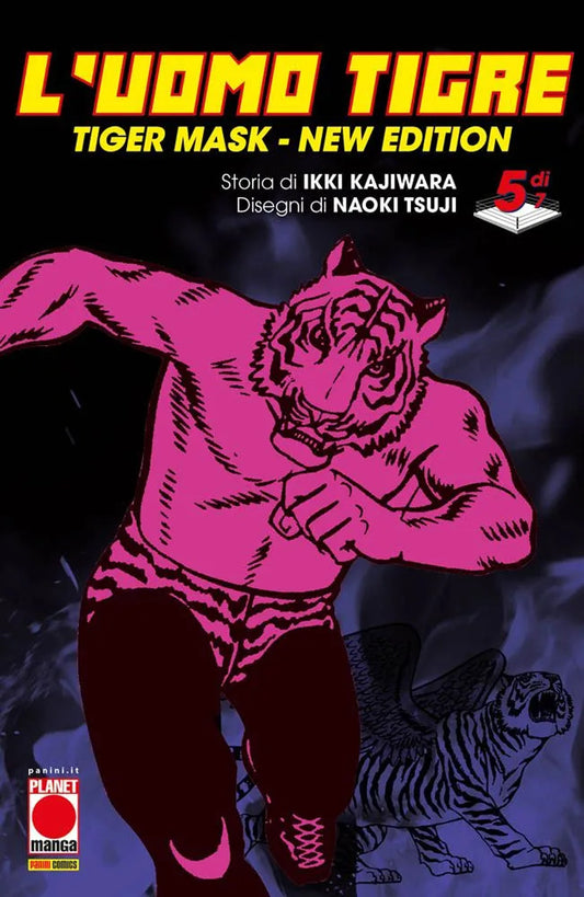 Uomo Tigre. Tiger Mask. New Edition (l'). Vol. 5 - Kajiwara Ikki
