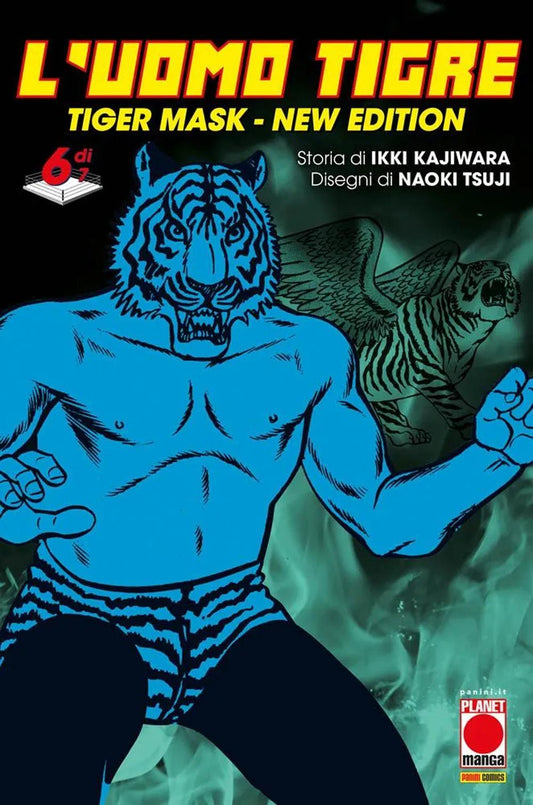 Uomo Tigre. Tiger Mask. New Edition (l'). Vol. 6 - Kajiwara Ikki