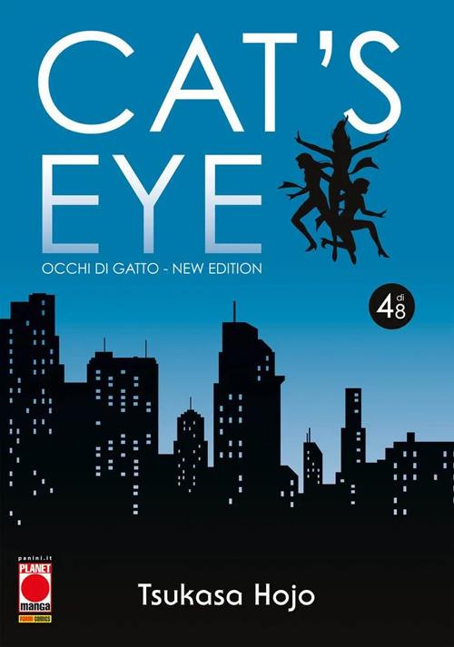 Cat's Eye. Occhi Di Gatto. New Edition. Vol. 4 - Hojo Tsukasa