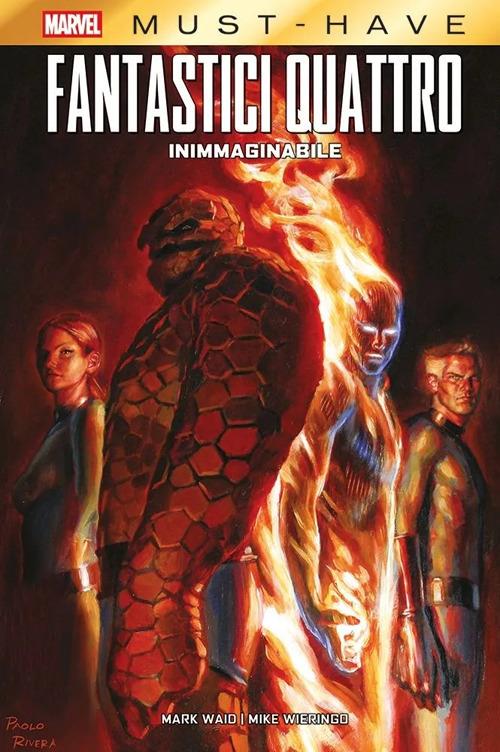 Inimmaginabile. Fantastici Quattro - Waid Mark; Wieringo Mike