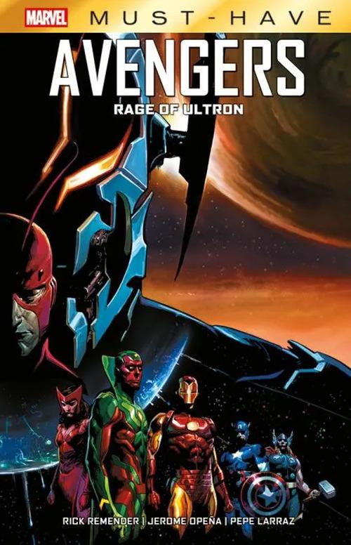 Rage Of Ultron. Avengers - Remender Rick; Larraz Pepe; Opena Jerome