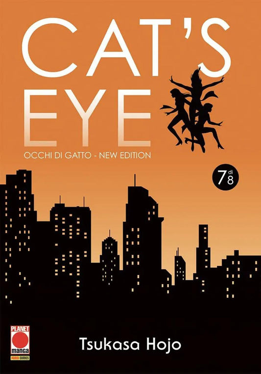 Cat's Eye. Occhi Di Gatto. New Edition. Vol. 7 - Hojo Tsukasa