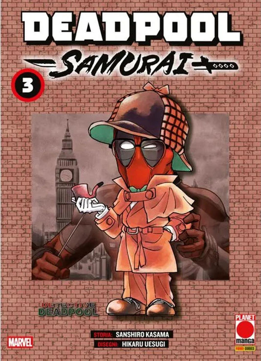 Deadpool Samurai. Vol. 3 - Sanshiro Kasama