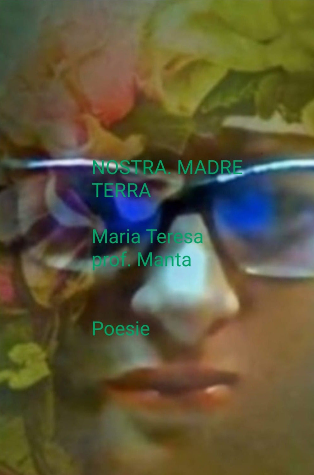 Nostra Madre Terra - Manta, Maria Teresa