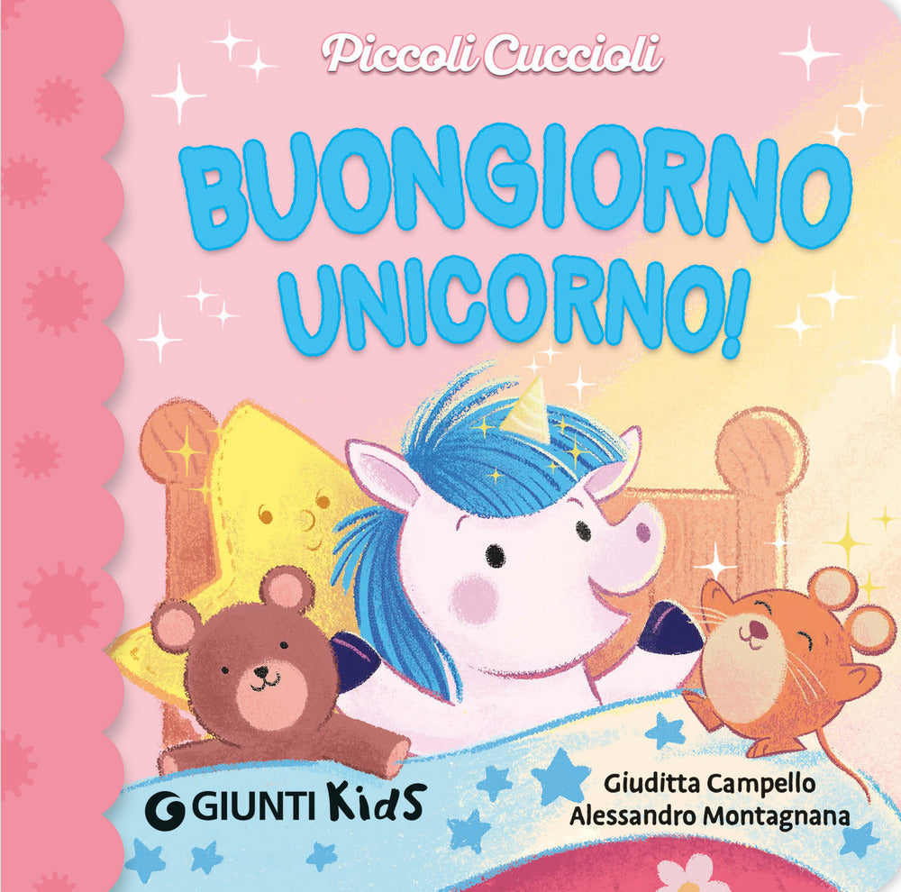 Buongiorno Unicorno! Piccoli Cuccioli - Campello, Giuditta