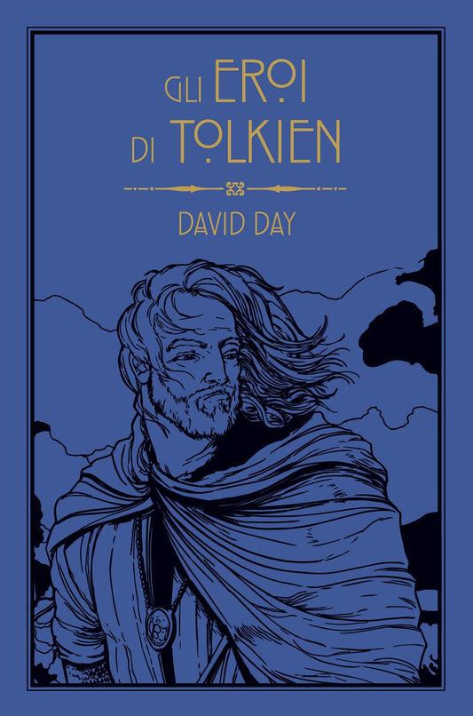 Eroi Di Tolkien (gli) - Day David