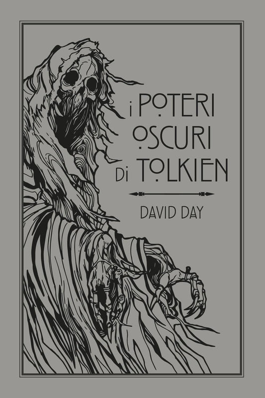 Poteri Oscuri Di Tolkien (i) - Day David