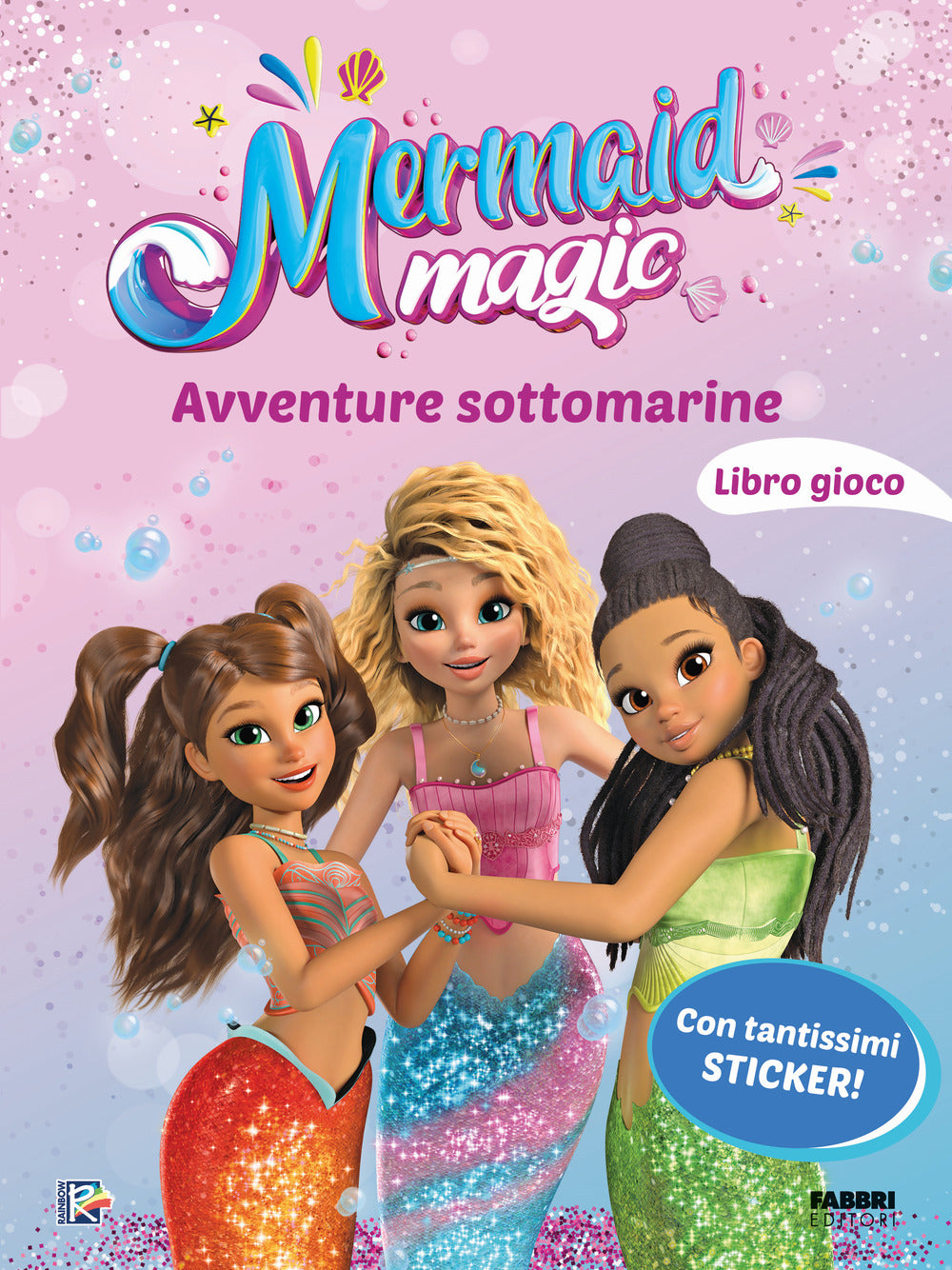 Avventure Sottomarine. Il Libro Gioco. Mermaid Magic -