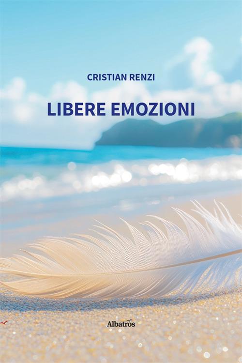 Libere Emozioni - Renzi Cristian