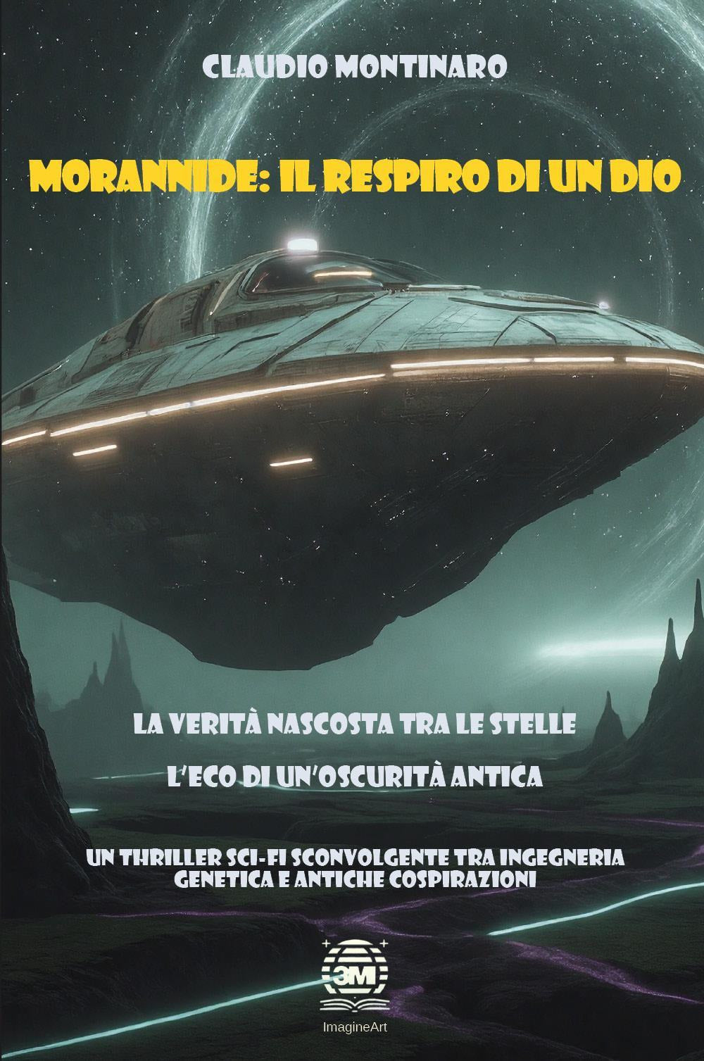 Morannide. Il Respiro Di Un Dio - Montinaro, Claudio