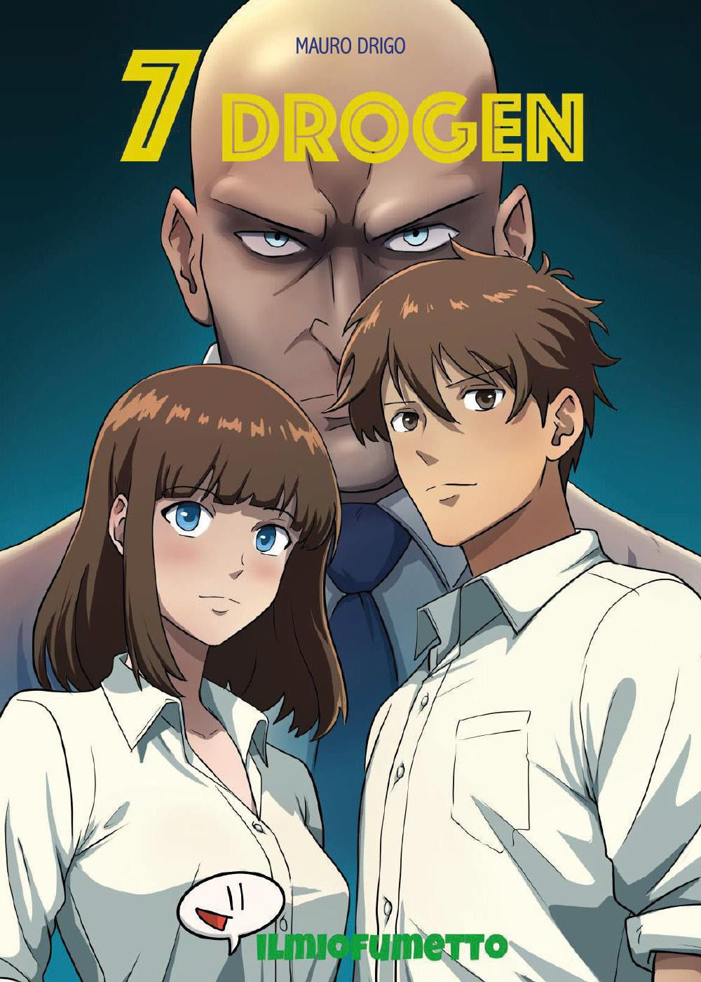 7 Drogen - Drigo, Mauro