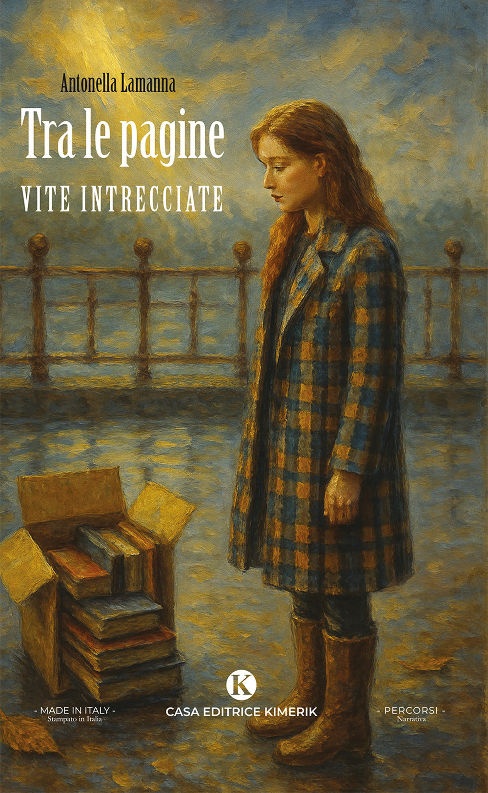 Tra Le Pagine. Vite Intrecciate - Lamanna, Antonella