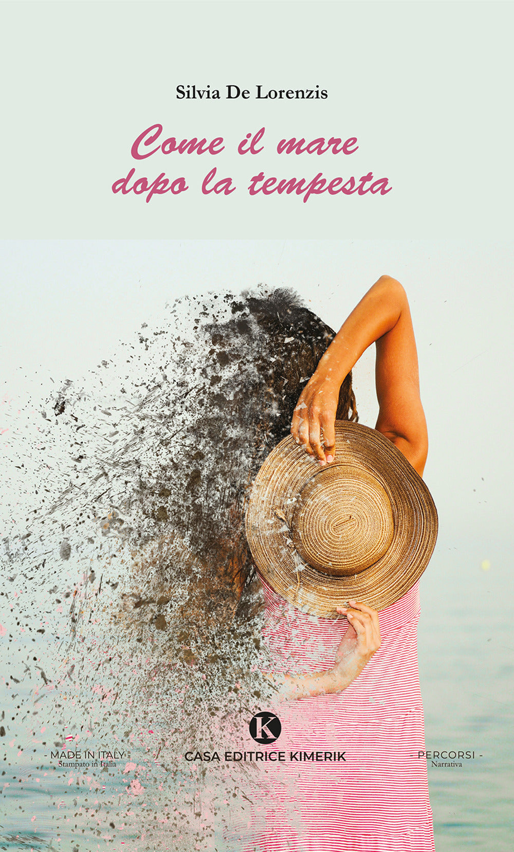 Come Il Mare Dopo La Tempesta - De Lorenzis, Silvia