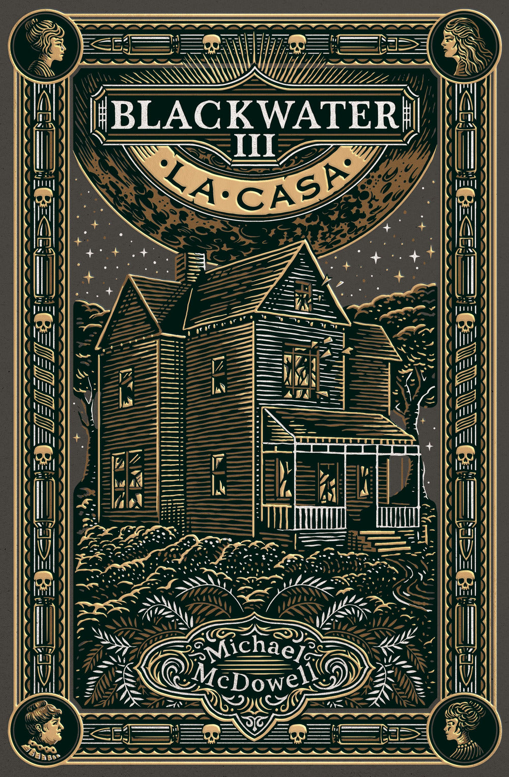 Casa. Blackwater (la). Vol. 3 - Mcdowell Michael