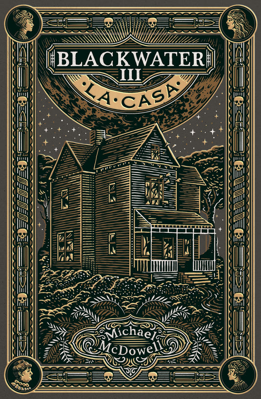 Casa. Blackwater (la). Vol. 3 - Mcdowell Michael