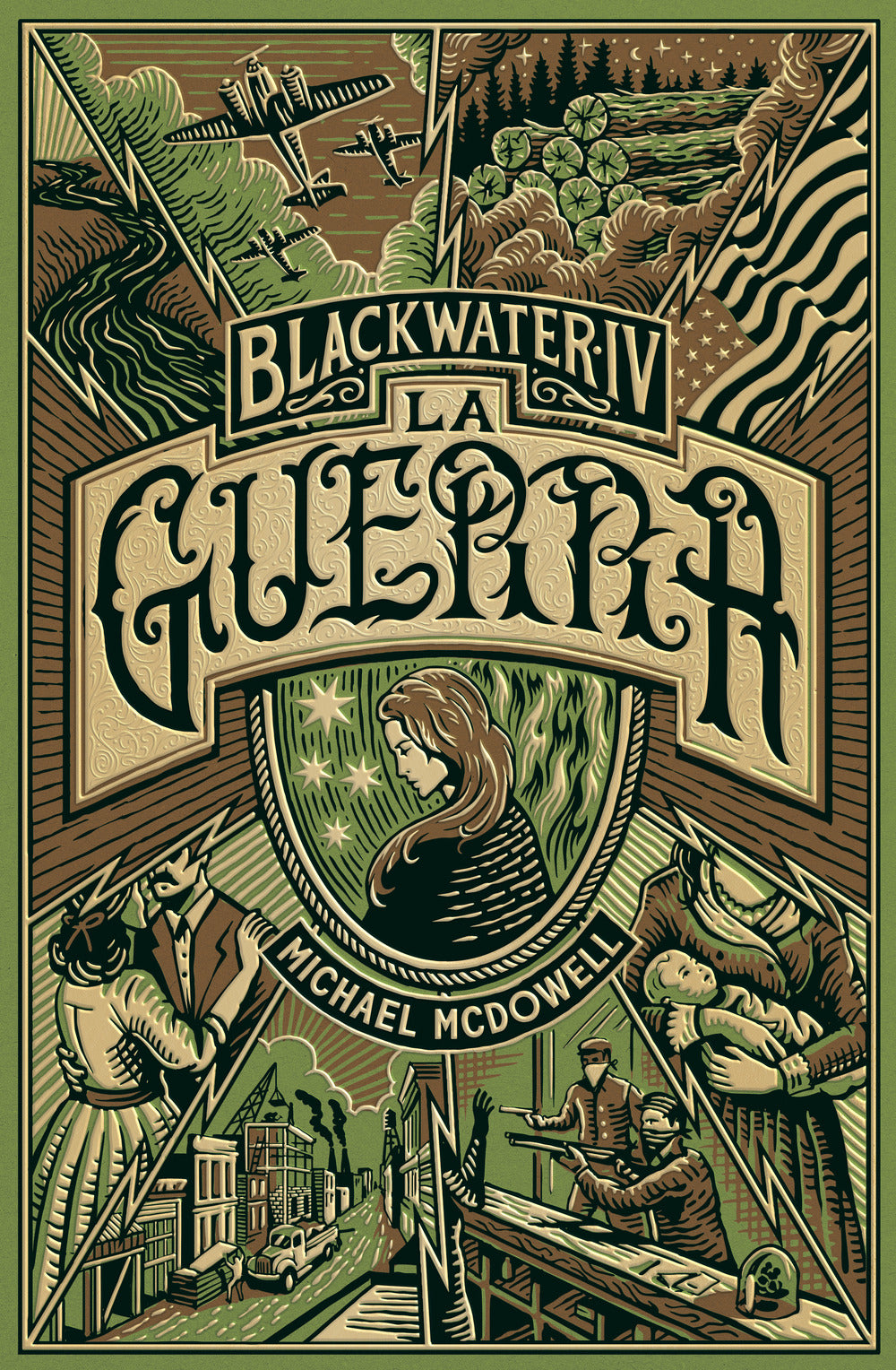 Guerra. Blackwater (la). Vol. 4 - Mcdowell Michael