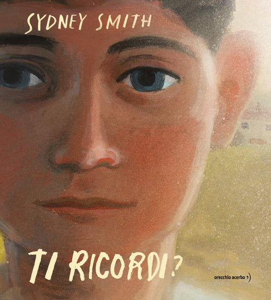 Ti Ricordi? Ediz. A Colori - Smith Sydney
