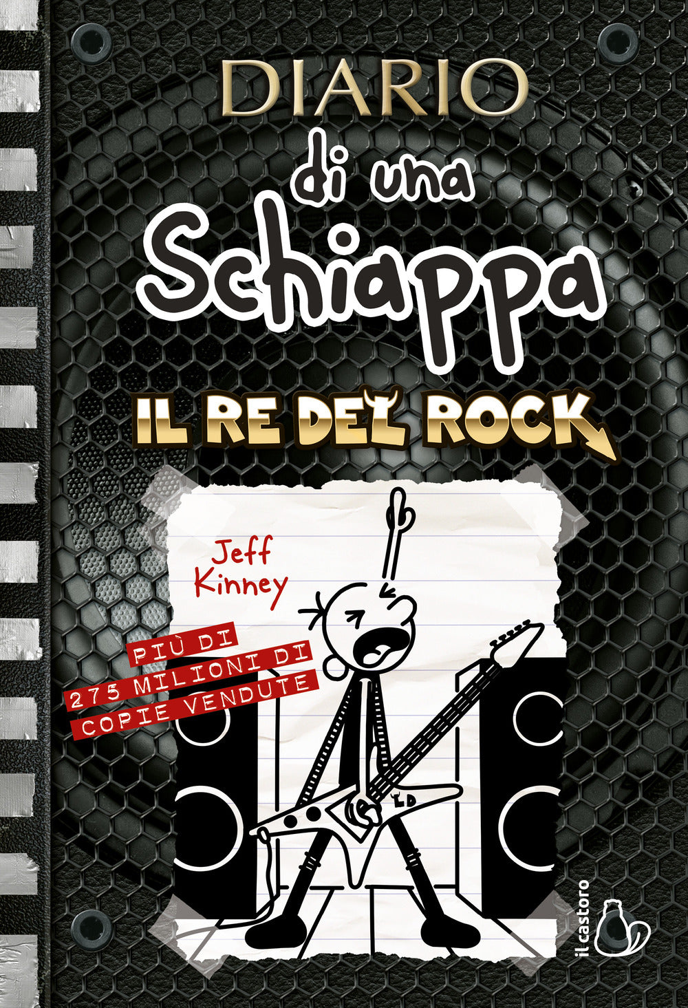 Diario Di Una Schiappa. Il Re Del Rock - Kinney Jeff